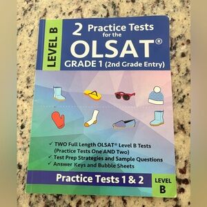 Practice Tests for the Olsat Grade 1 (2nd Grade Entry) Level B: Gifted and Tal